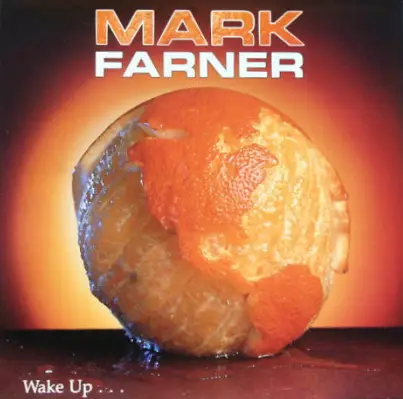 Mark Farner : Wake Up...
